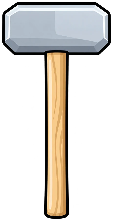 The sledgehammer, a steel block on a long wooden handle